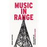 Music in Range: The Culture of Canadian Campus Radio