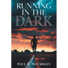 Running in the Dark