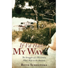 If I'd Had My Way