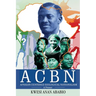 ACBN Afrikan Centered Biological Nationalism: A Primer