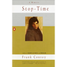 Stop-Time: A Memoir