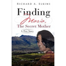 Finding Maria, The Secret Mother
