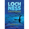 Loch Ness Uncovered: Media, Misinformation, and the Greatest Monster Hoax of All Time