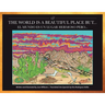 The World Is a Beautiful Place But...: El Mundo Es Un Lugar Hermoso Pero...