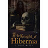 The Knight of Hibernia