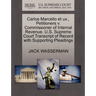 Carlos Marcello Et Ux., Petitioners V. Commissioner of Internal Revenue. U.S. Supreme Court Transcript of Record with Supporting Pleadings