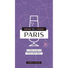 Drink Like a Local: Paris: A Field Guide to Paris's Best Bars