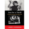 Just For a Thrill: Lil Hardin Armstrong, First Lady of Jazz
