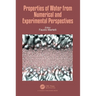 Properties of Water from Numerical and Experimental Perspectives