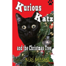 Kurious Katz and the Christmas Tree: Large Print