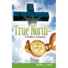 True North-A Father's Compass