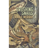 Crushing Snails