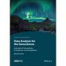 Data Analysis for the Geosciences: Essentials of Uncertainty, Comparison, and Visualization