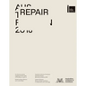 Repair: Australian Pavilion, 16th International Architecture Exhibition, La Biennale Di Venezia 2018