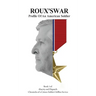 Roux's War: Profile Of An American Soldier