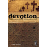 Devotion.: A Raw Truth Journal on Following Jesus