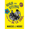 High and Rising: A Book about de la Soul