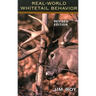 Real World Whitetail Behavior