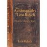 The Autobiography of Leon Rubach: The First Twenty Years