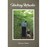 Walking Miracles