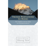 Things Pertaining to Bodhi: The Thirty-Seven AIDS to Enlightenment