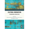 Cultural Domination: Philosophical Perspectives