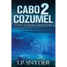 Cabo 2 Cozumel
