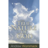 The True Nature of God