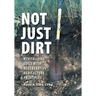 Not Just Dirt: Revitalizing Soils With Regenerative Agriculture Principles