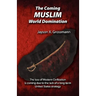 The Coming Muslim World Domination