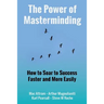 The Power of Masterminding