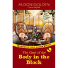 The Case of the Body in the Block