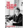 The Bob Dylan Albums: Second Edition Volume 80