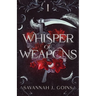 Whisper of Weapons