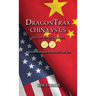 DragonTrax China vs US: The Great Strategic Competition American Enterprise Forms the Front Line