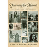 Yearning for Mamá: The One From Yesteryear