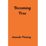 Becoming Free