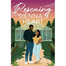 Rescuing Sienna's Heart