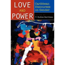 Love and Power: Caribbean Discourses on Gender