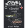 Operation Barbarossa: the Complete Organisational and Statistical Analysis, and Military Simulation, Volume IIIA