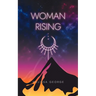 Woman Rising