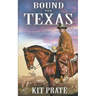 Bound For Texas