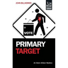 Primary Target: An Owen Allison Mystery