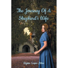 The Journey of a Shepherd's Wife