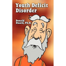 Youth Deficit Disorder
