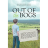 Out of the Bogs