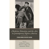 Medicine, Education, and the Arts in Contemporary Native America: Strong Women, Resilient Nations