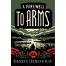 A Farewell to Arms