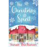 The Christmas Spirit: a fabulous festive feel-good fireside read