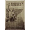 Freedom's Seekers: Essays on Comparative Emancipation